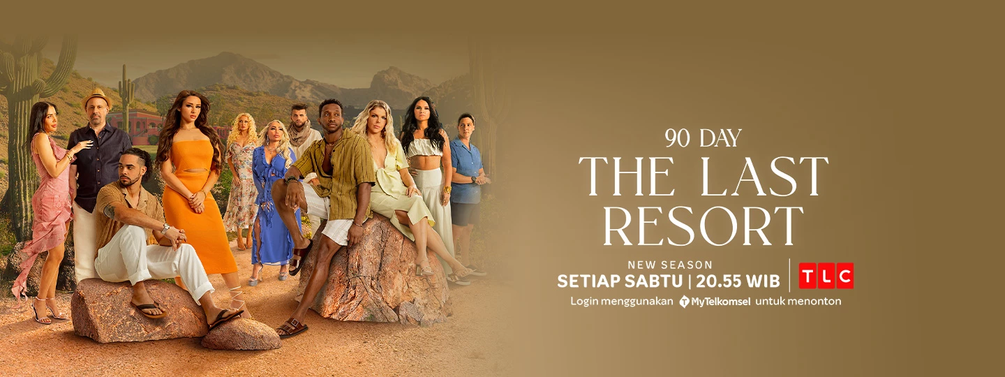 90 DAY THE LAST RESORT S