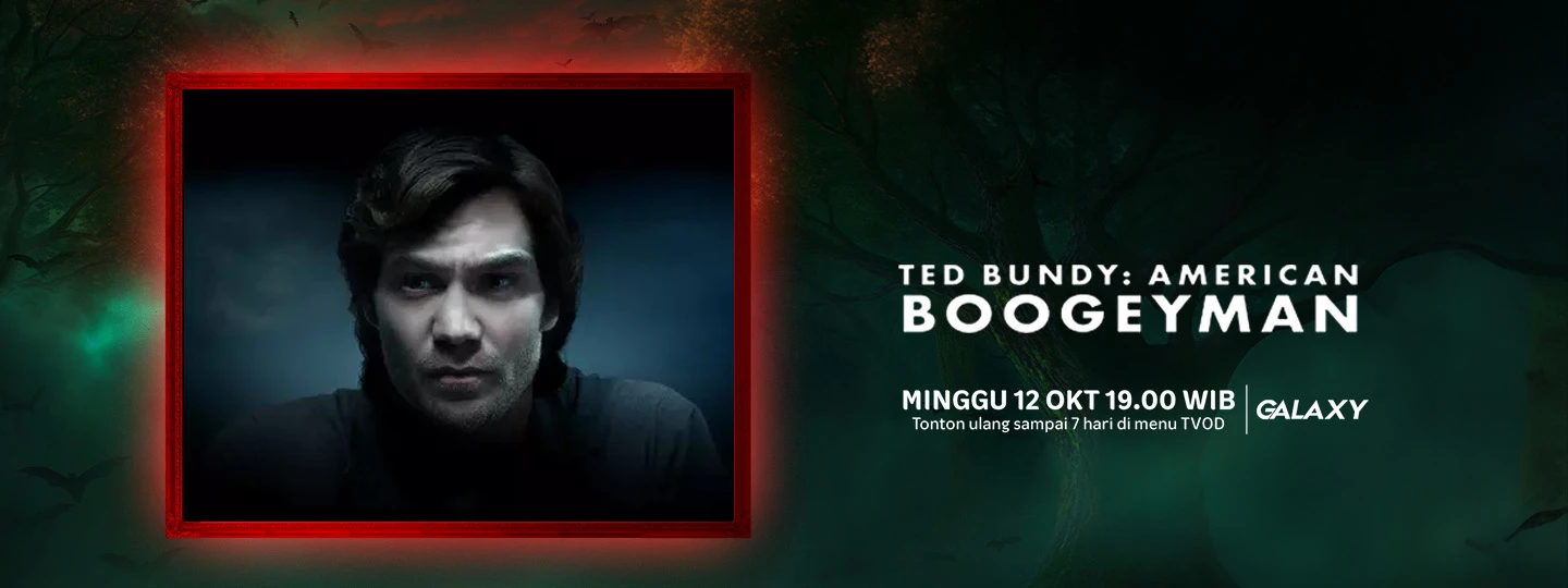 Ted Bundy. American Boogeyman