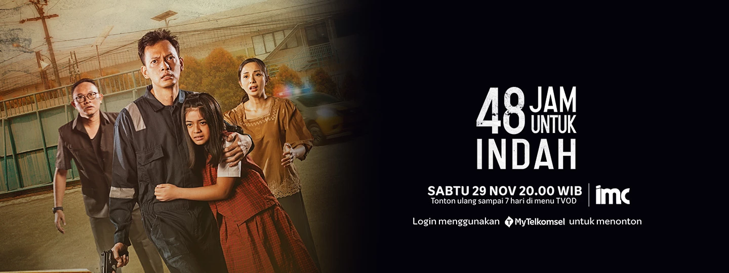 48 Jam Untuk Indah